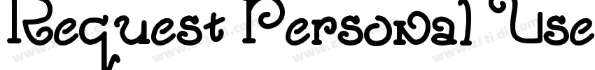 Request Personal Use字体转换